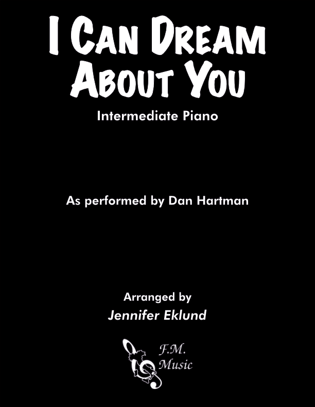 I Can Dream About You (Intermediate Piano)
